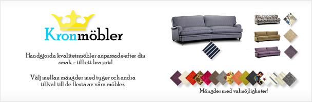 Kronm�bler - m�ngder med valm�jligheter!